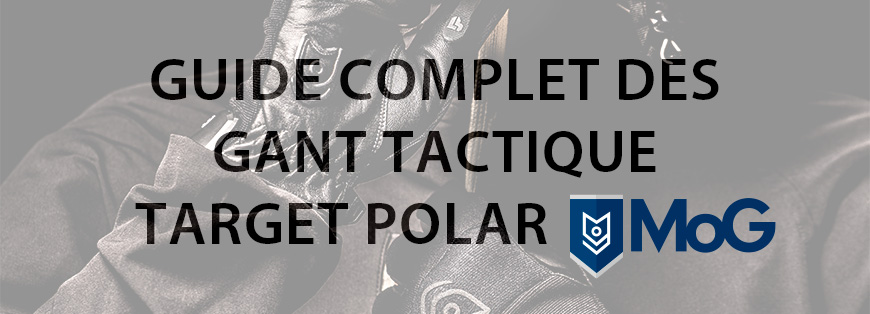 Guide complet des TARGET POLAR MOG